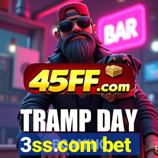 3ss.com bet